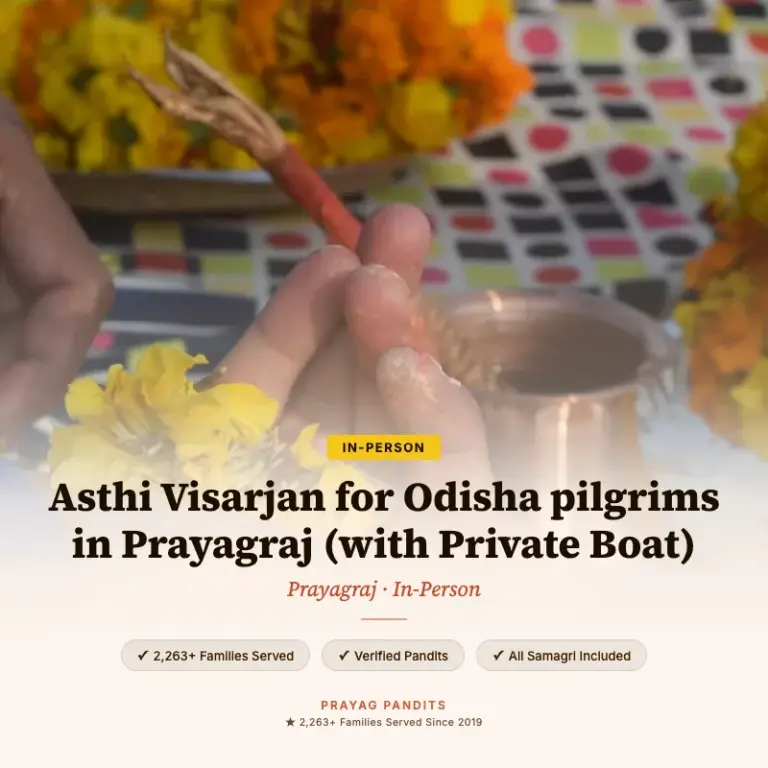 Asthi Visarjan for Odisha pilgrims in Prayagraj (with Private Boat)