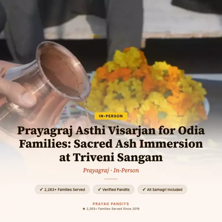 Prayagraj Asthi Visarjan for Odia Families: Sacred Ash Immersion at Triveni Sangam