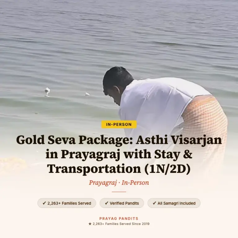Gold Seva Package: Asthi Visarjan in Prayagraj with Stay & Transportation (1N/2D)
